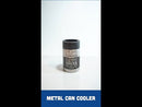 Metal Can Cooler