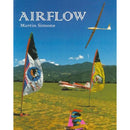 Airflow: Exploring Dynamics of Wind and Air Softcover Book