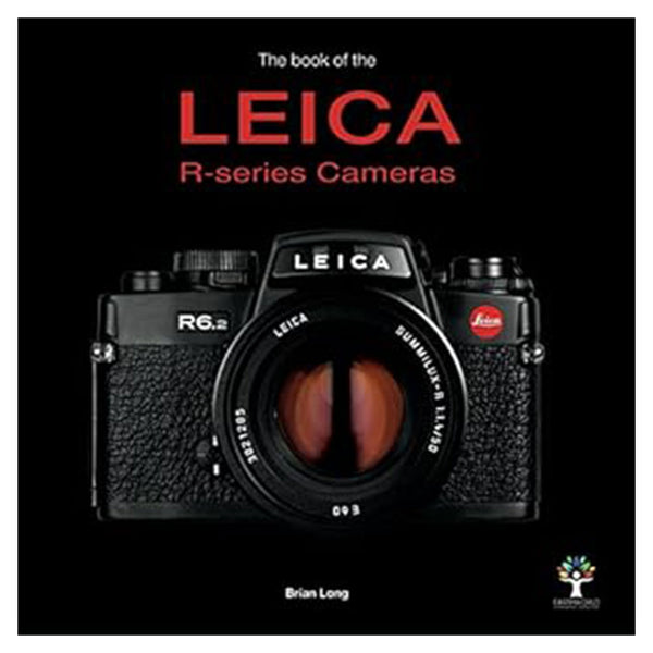 The Book of the Leica R-series Cameras