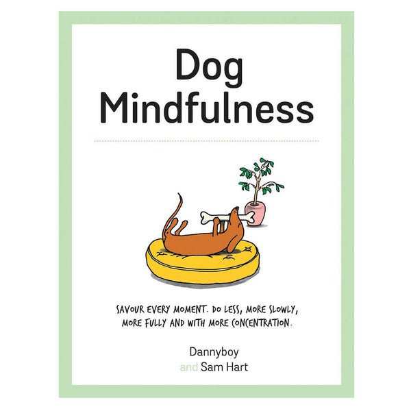Dog Mindfulness Self Help Book