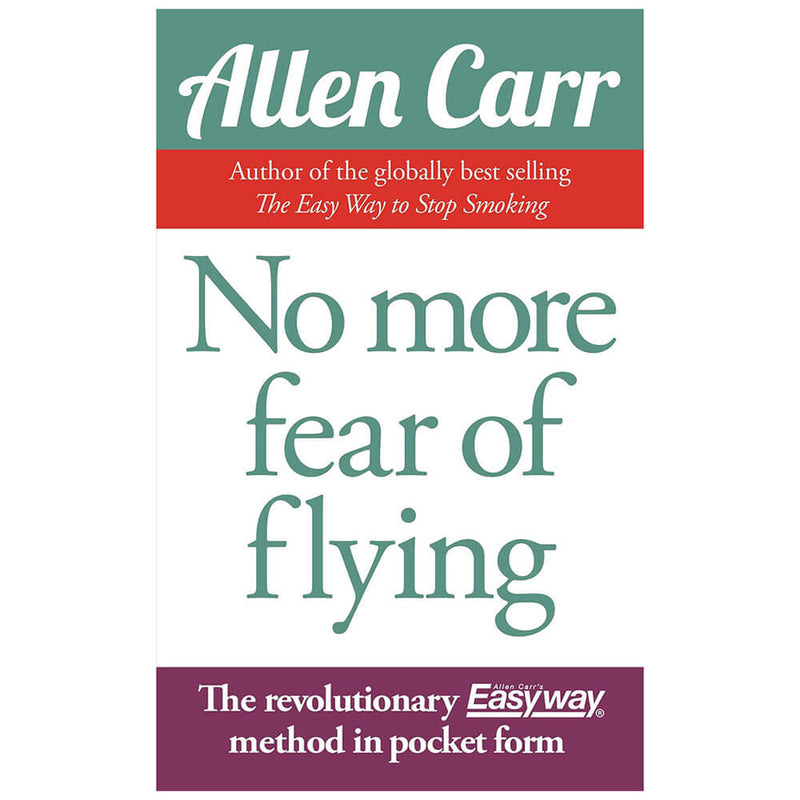 No More Fear of Flying Self Help Book